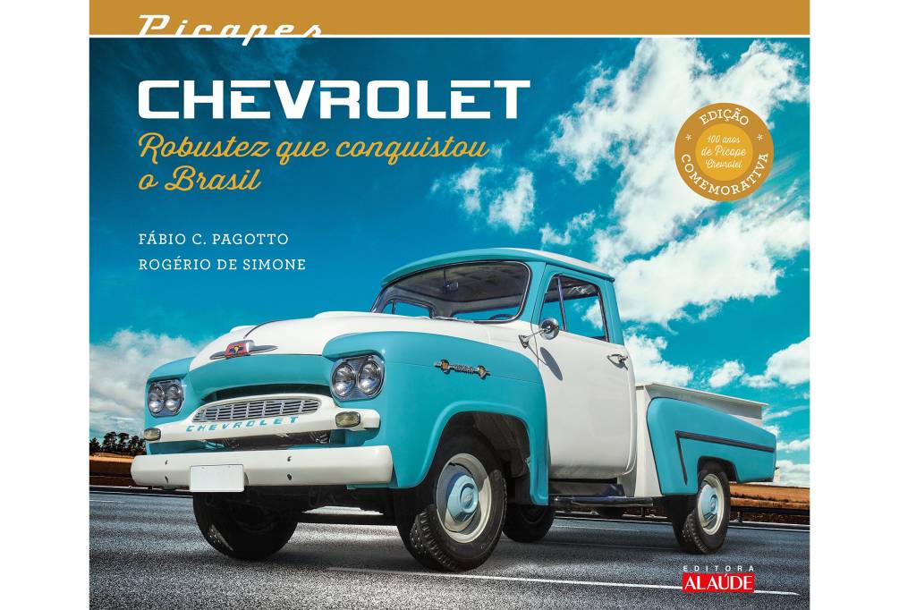 Chevrolet – robustez que consquistou o Brasil Chevrolet – robustez que consquistou o Brasil