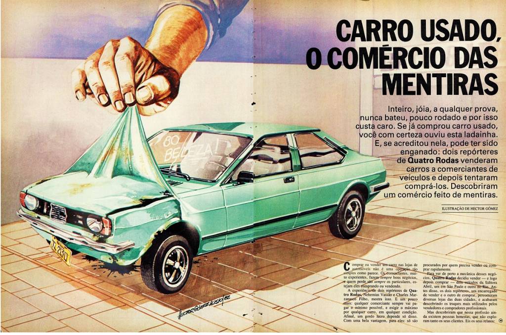 Quando QUATRO RODAS descobriu esquemas recomprando o próprio carro usado