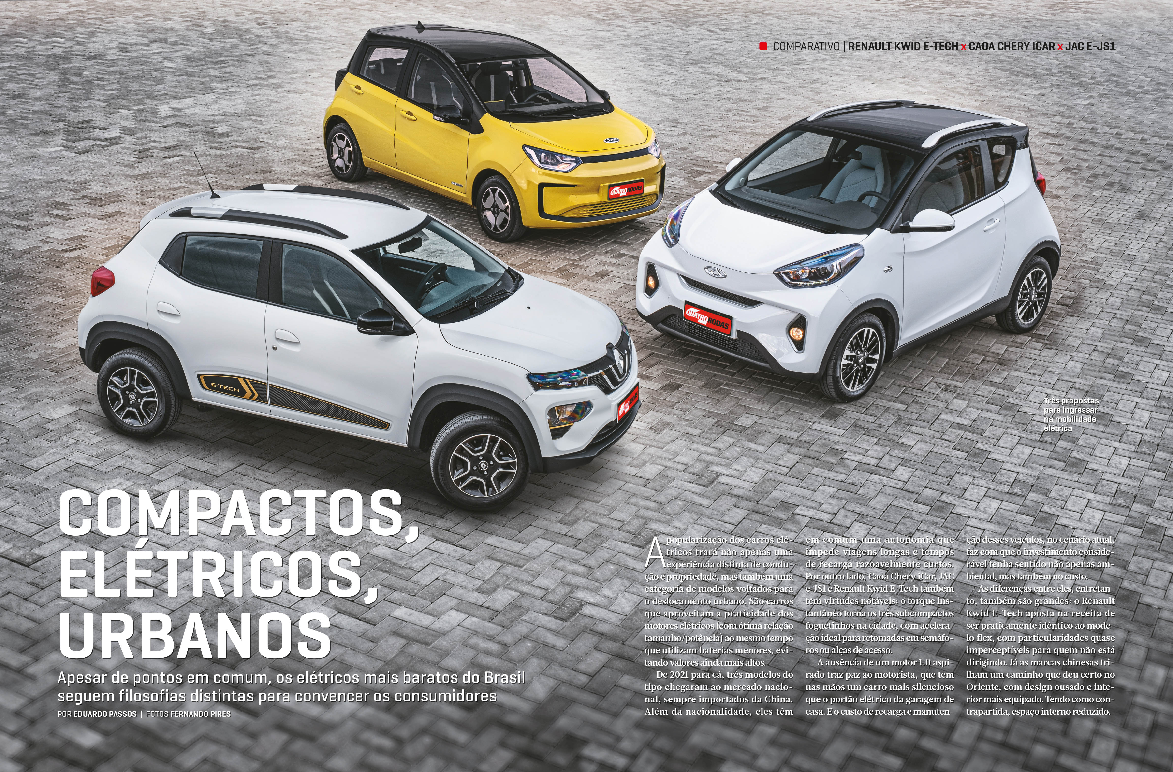 El&eacute;tricos mais baratos do Brasil, iCar, Kwid E-Tech e E-JS1 t&ecirc;m focos diferentes