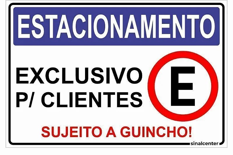 Posso estacionar em vagas de comércio “exclusivas para clientes”?
