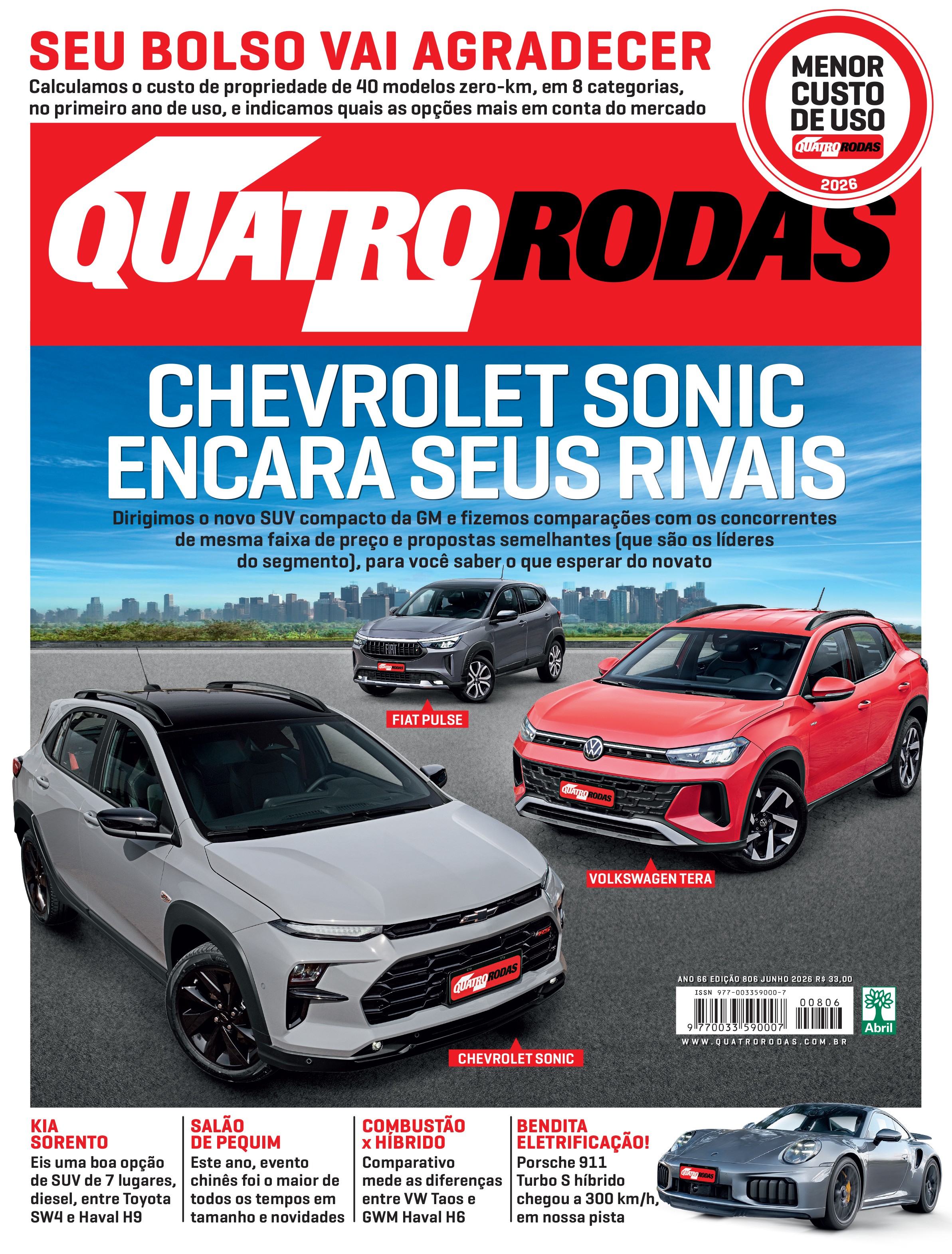 Capa da revista Quatro Rodas com o t&iacute;tulo Chevrolet Sonic encara seus rivais. Tr&ecirc;s SUVs compactos em destaque: um Chevrolet Sonic cinza claro, um Fiat Pulse cinza escuro e um Volkswagen T-Cross vermelho. Abaixo, um Porsche 911 cinza escuro. Textos sobre custo de uso, Sal&atilde;o de Pequim, combust&atilde;o h&iacute;brida e eletrifica&ccedil;&atilde;o